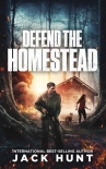 Книга A Powerless World | Book 3 | Defend The Homestead